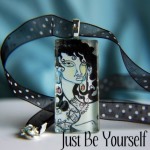 Be Yourself Pendant
